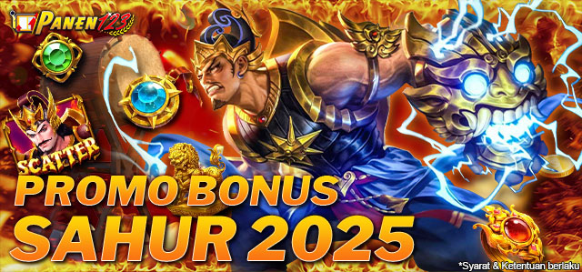 Promo Bonus Sahur 2025 PANEN123